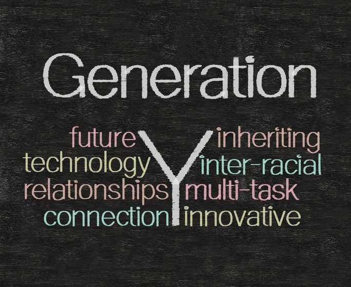 Understanding Generation Y – The Key to Leading a Workforce of the Future Understanding Generation Y – The Key to Leading a Workforce of the Future