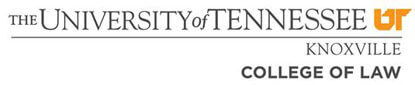 University of Tennessee College of Law University of Tennessee College of Law