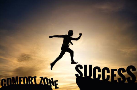 You will achieve greater success if you can get comfortable with being uncomfortable.