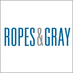 Ropes & Gray LLP.